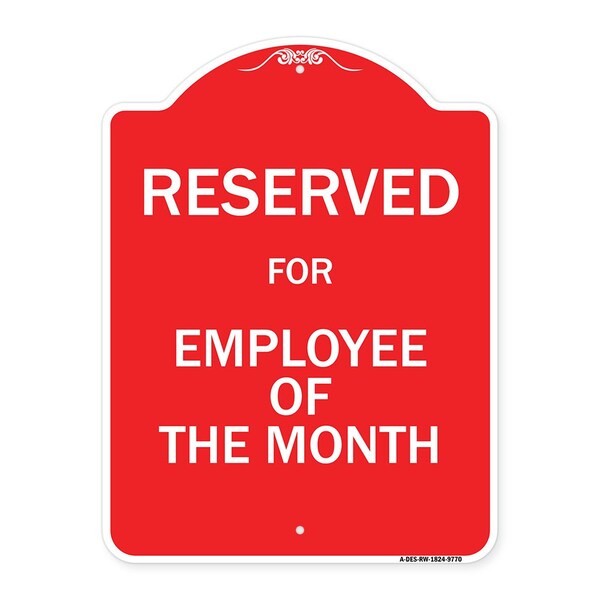 Reserved For Employee Of The Month Heavy-Gauge Aluminum Architectural Sign, 24" x 18", RW-1824-9770